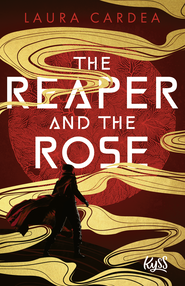 Buchcover von The Reaper and the Rose von Laura Cardea