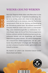 Zusatzmaterial 9783499629891 U4 von Die Simonton-Methode: Selbstheilungskräfte stärken, den Krebs überwinden von Cornelia Kaspar