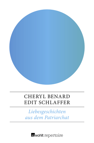 Buchcover von Liebesgeschichten aus dem Patriarchat: Von der übermäßigen Bereitschaft der Frauen, sich mit dem Vorhandenen zu arrangieren