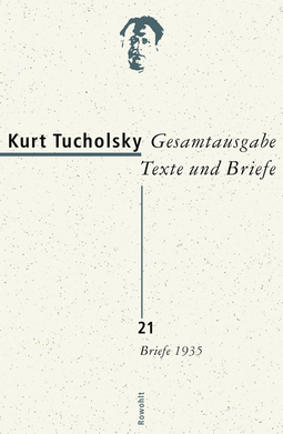 Buchcover von Gesamtausgabe Texte und Briefe 21: Briefe 1935 von Kurt Tucholsky
