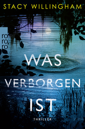 Buchcover von Was verborgen ist von Stacy Willingham