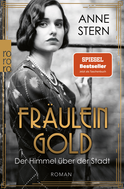 Buchcover von Fräulein Gold: Der Himmel über der Stadt von Anne Stern