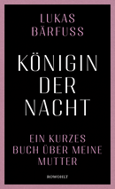 Buchcover von Königin der Nacht von Lukas Bärfuss
