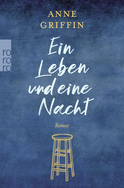 Buchcover von Ein Leben und eine Nacht von Anne Griffin