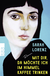 Buchcover von Mit dir, da möchte ich im Himmel Kaffee trinken von Sarah Lorenz