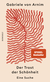 Buchcover von Der Trost der Schönheit: Eine Suche von Gabriele von Arnim