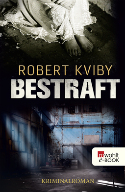 Buchcover von Bestraft von Robert Kviby