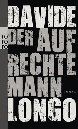Buchcover von Der aufrechte Mann von Davide Longo