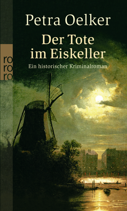 Buchcover von Der Tote im Eiskeller von Petra Oelker
