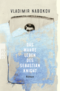 Buchcover von Das wahre Leben des Sebastian Knight von Vladimir Nabokov