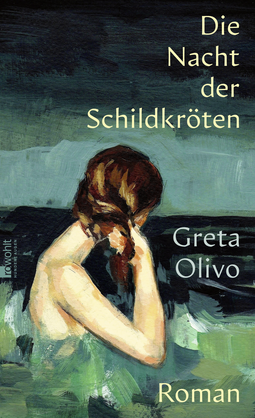 Buchcover von Die Nacht der Schildkröten von Greta Olivo
