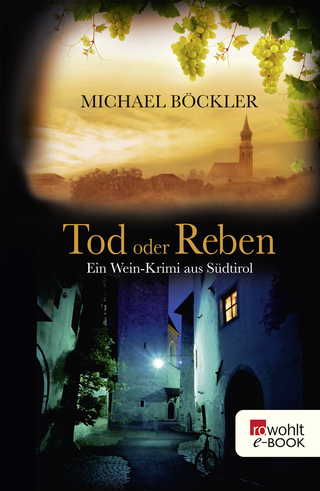 Buchcover von Tod oder Reben: Ein Wein-Krimi aus Südtirol