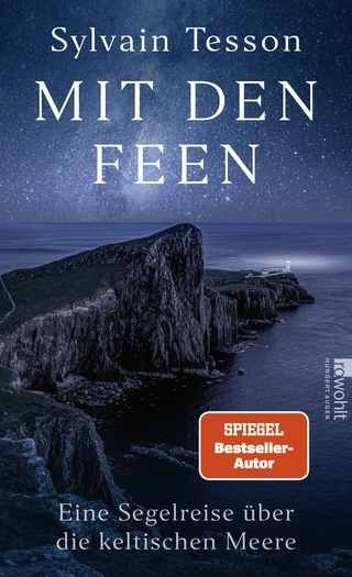 Buchcover von Mit den Feen: Eine Segelreise über die keltischen Meere