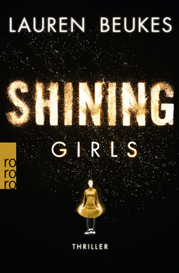 Buchcover von Shining Girls von Lauren Beukes