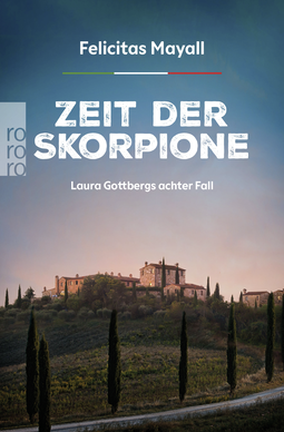 Buchcover von Zeit der Skorpione: Laura Gottbergs achter Fall von Felicitas Mayall