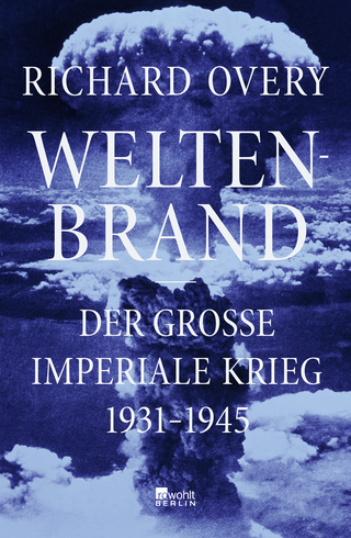Buchcover von Weltenbrand: Der große imperiale Krieg, 1931 – 1945