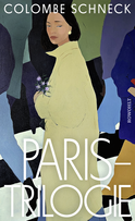 Buchcover von Paris-Trilogie von Colombe Schneck