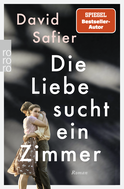 Buchcover von Die Liebe sucht ein Zimmer von David Safier