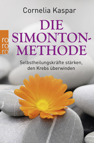 Buchcover von Die Simonton-Methode: Selbstheilungskräfte stärken, den Krebs überwinden