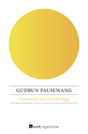 Buchcover von Karneval und Karfreitag: Die Geschichte der Noris Luna von Gudrun Pausewang