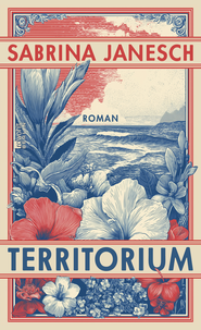 Buchcover von Territorium von Sabrina Janesch