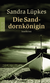 Buchcover von Die Sanddornkönigin: Ein Inselkrimi von Sandra Lüpkes