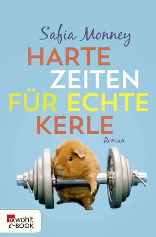 Buchcover von Harte Zeiten für echte Kerle