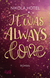Buchcover von It was always love von Nikola Hotel