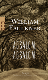 Buchcover von Absalom, Absalom! von William Faulkner