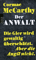 Buchcover von Der Anwalt: The Counselor - Ein Drehbuch von Cormac McCarthy