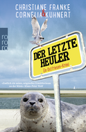 Buchcover von Der letzte Heuler: Ein Ostfriesen-Krimi von Cornelia Kuhnert, Christiane Franke