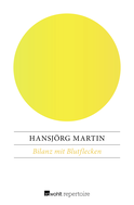 Buchcover von Bilanz mit Blutflecken von Hansjörg Martin