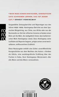 Zusatzmaterial 9783499006395 U4 von 49 Depeschen: Ausgewählte Zeitungsberichte und Reportagen aus den Jahren 1920 - 1956 von Ernest Hemingway