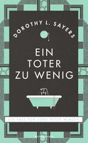 Buchcover von Ein Toter zu wenig: Ein Fall für Lord Peter Wimsey von Dorothy L. Sayers