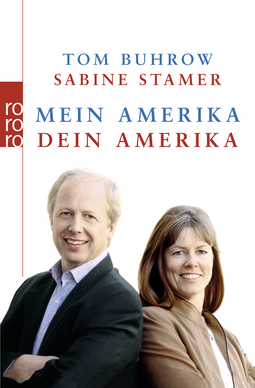 Buchcover von Mein Amerika - Dein Amerika von Tom Buhrow, Sabine Stamer