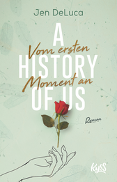 Buchcover von A History of Us − Vom ersten Moment an von Jen DeLuca