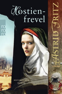 Buchcover von Hostienfrevel:   von Astrid Fritz