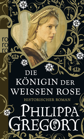 Buchcover von Die Königin der Weißen Rose