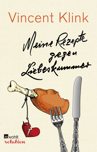 Buchcover von Meine Rezepte gegen Liebeskummer