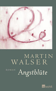 Buchcover von Angstblüte von Martin Walser