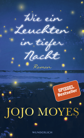 Buchcover von Wie ein Leuchten in tiefer Nacht