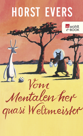 Buchcover von Vom Mentalen her quasi Weltmeister