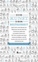 Buchcover von Die Kunst der Weltklugheit: Über Taktik, den Umgang mit Menschen und wie man den Tücken des Lebens den schlimmen Finger zeigt. 100 Tipps, gegeben von einem spanischen Mönch vor 350 Jahren und in die heutige Zeit übertragen von Christoph Schulte-Richtering. von Christoph Schulte-Richtering