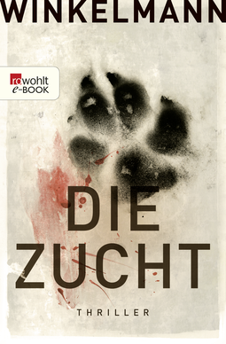 Buchcover von Die Zucht von Andreas Winkelmann