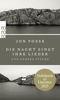 Buchcover von Die Nacht singt ihre Lieder: und andere Stücke von Jon Fosse