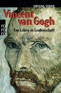 Buchcover von Vincent van Gogh: Ein Leben in Leidenschaft - Roman-Biographie von Irving Stone