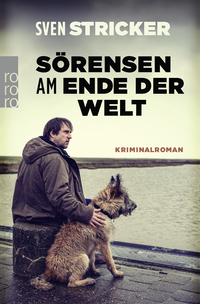 Buchcover von Sörensen am Ende der Welt von Sven Stricker