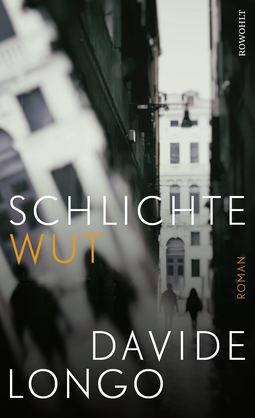 Buchcover von Schlichte Wut von Davide Longo