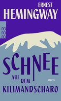 Buchcover von Schnee auf dem Kilimandscharo von Ernest Hemingway