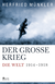 Buchcover von Der Große Krieg: Die Welt 1914 bis 1918 von Herfried Münkler